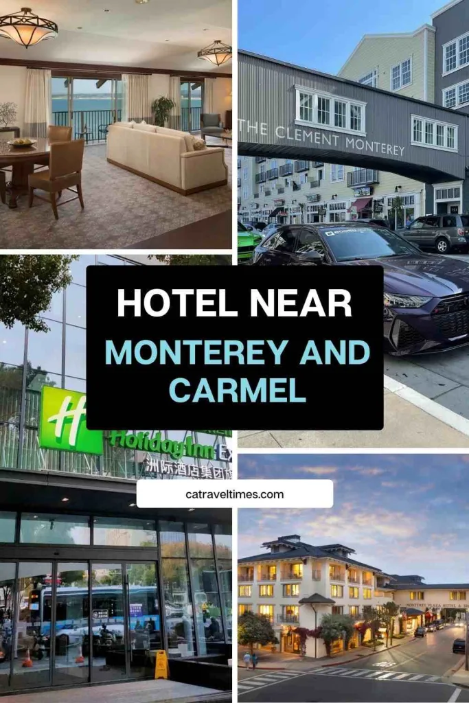 Things to Do in Monterey and Carmel: Your Ultimate California Coastal Guide 2026 18 Where to Stay Near Monterey and Carmel