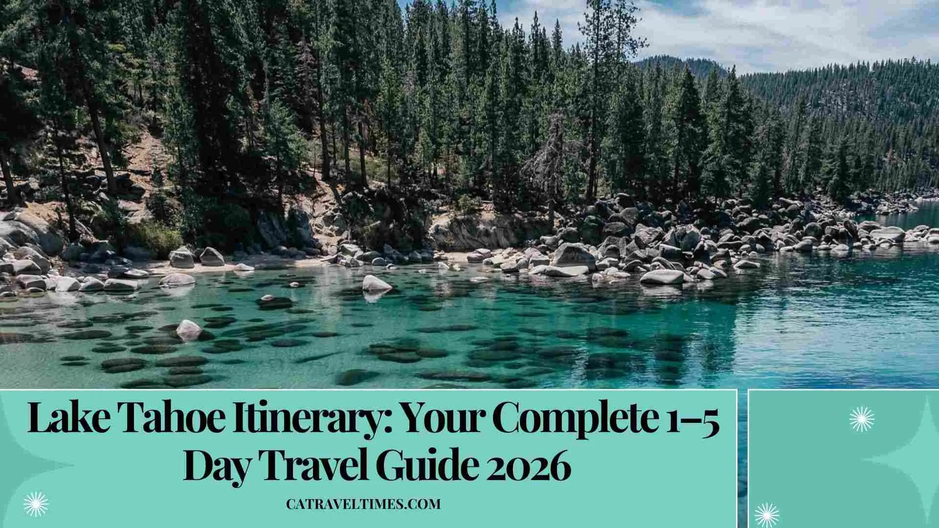 Lake Tahoe Itinerary