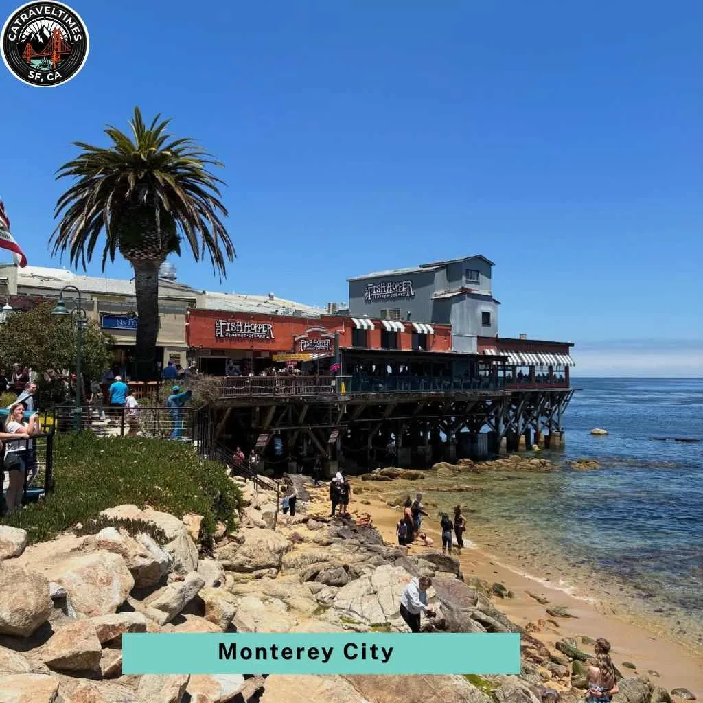 Monterey Itinerary: Your Complete 1–4 Day Travel Guide 2026 2 Monterey Itinerary Monterey City