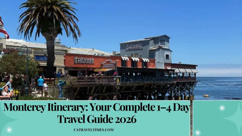 Carmel-by-the-Sea Itinerary: Your Complete 2–4 Day Travel Guide 2026