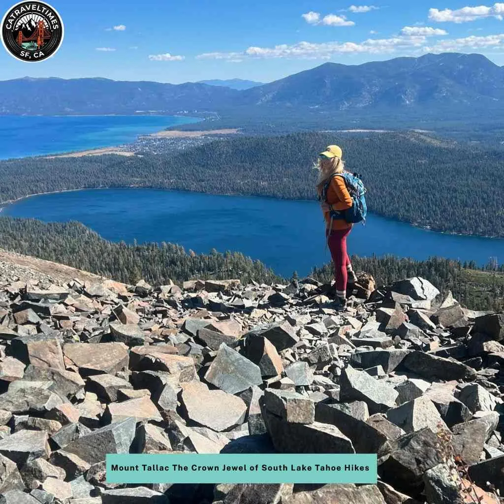 Mount Tallac The Crown Jewel of South Lake Tahoe Hikes