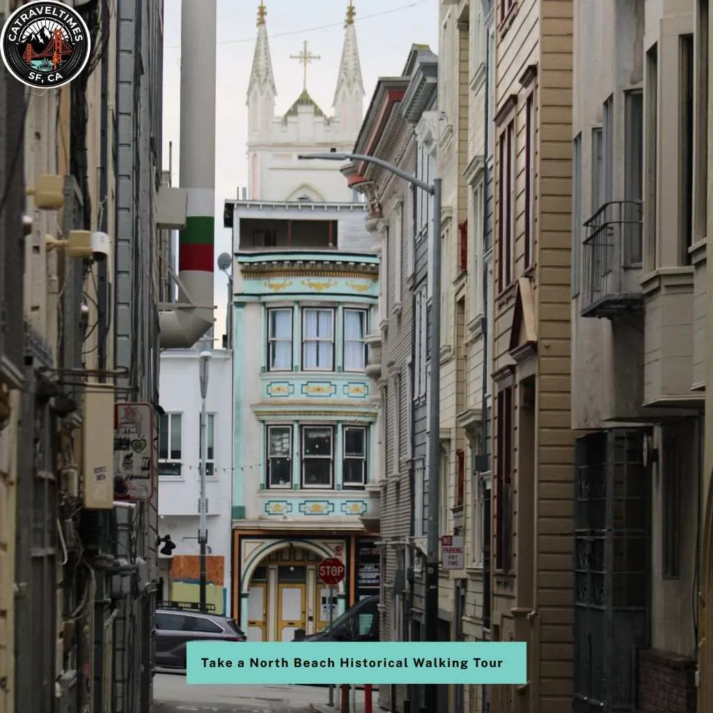 Take a North Beach Historical Walking Tour