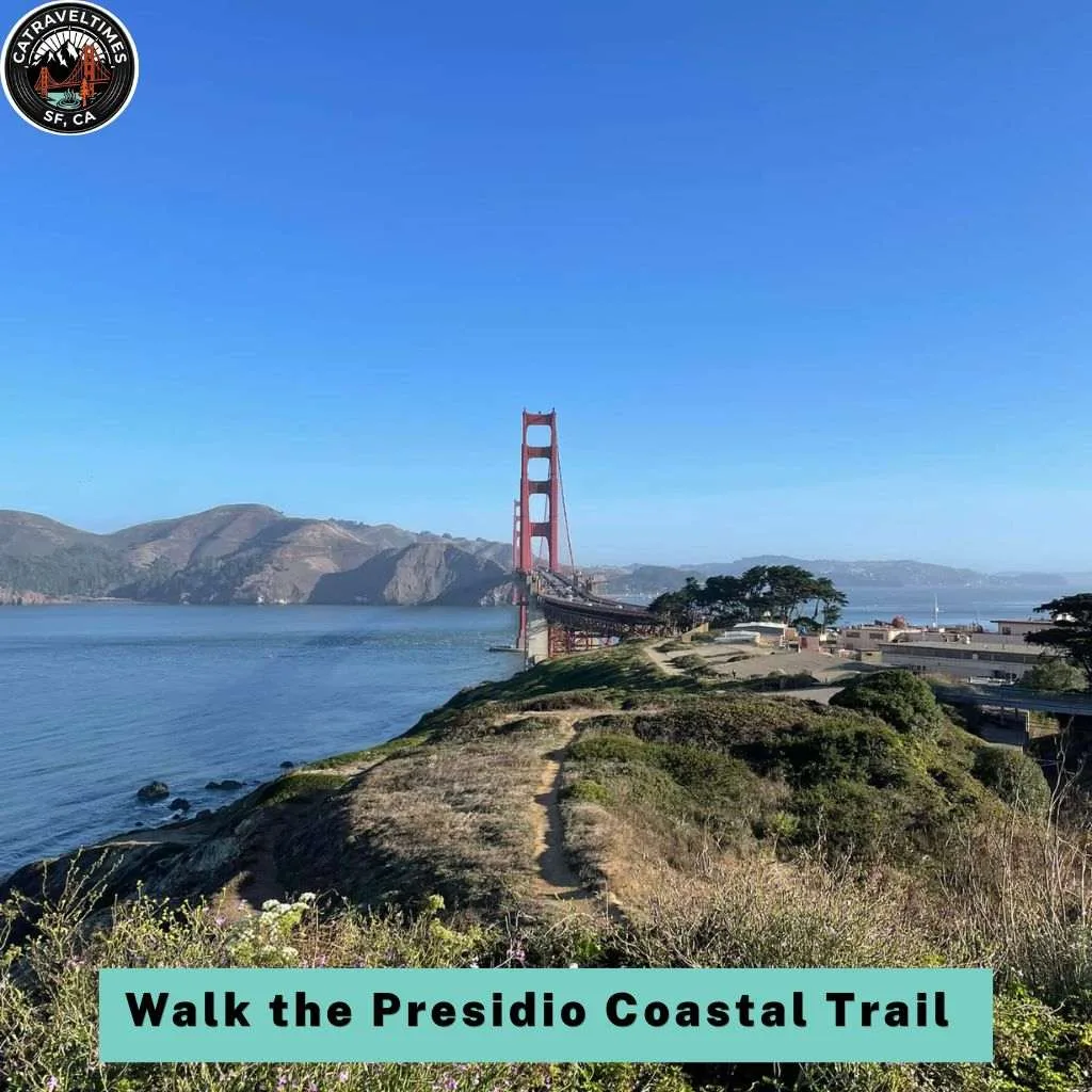 Walk the Presidio Coastal Trail