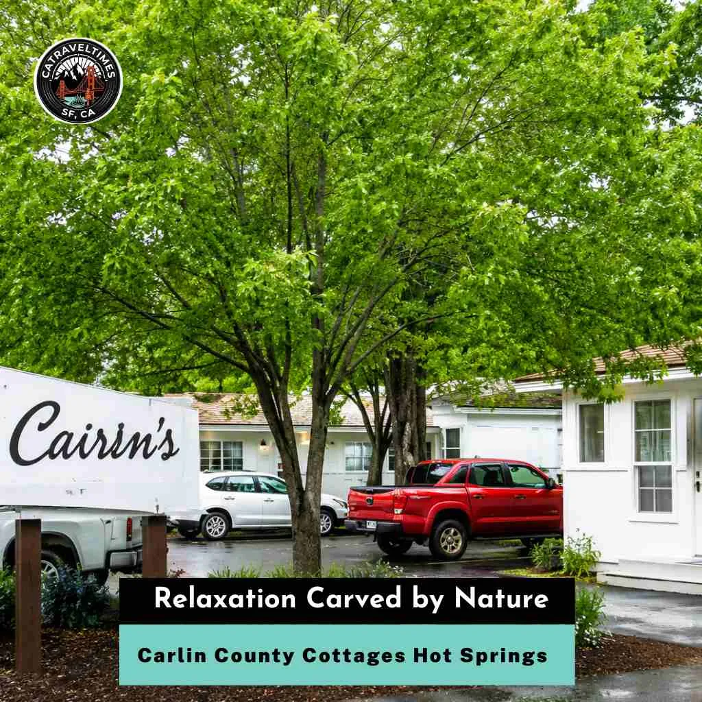 Carlin County Cottages Hot Springs Relaxation Carved by Nature 