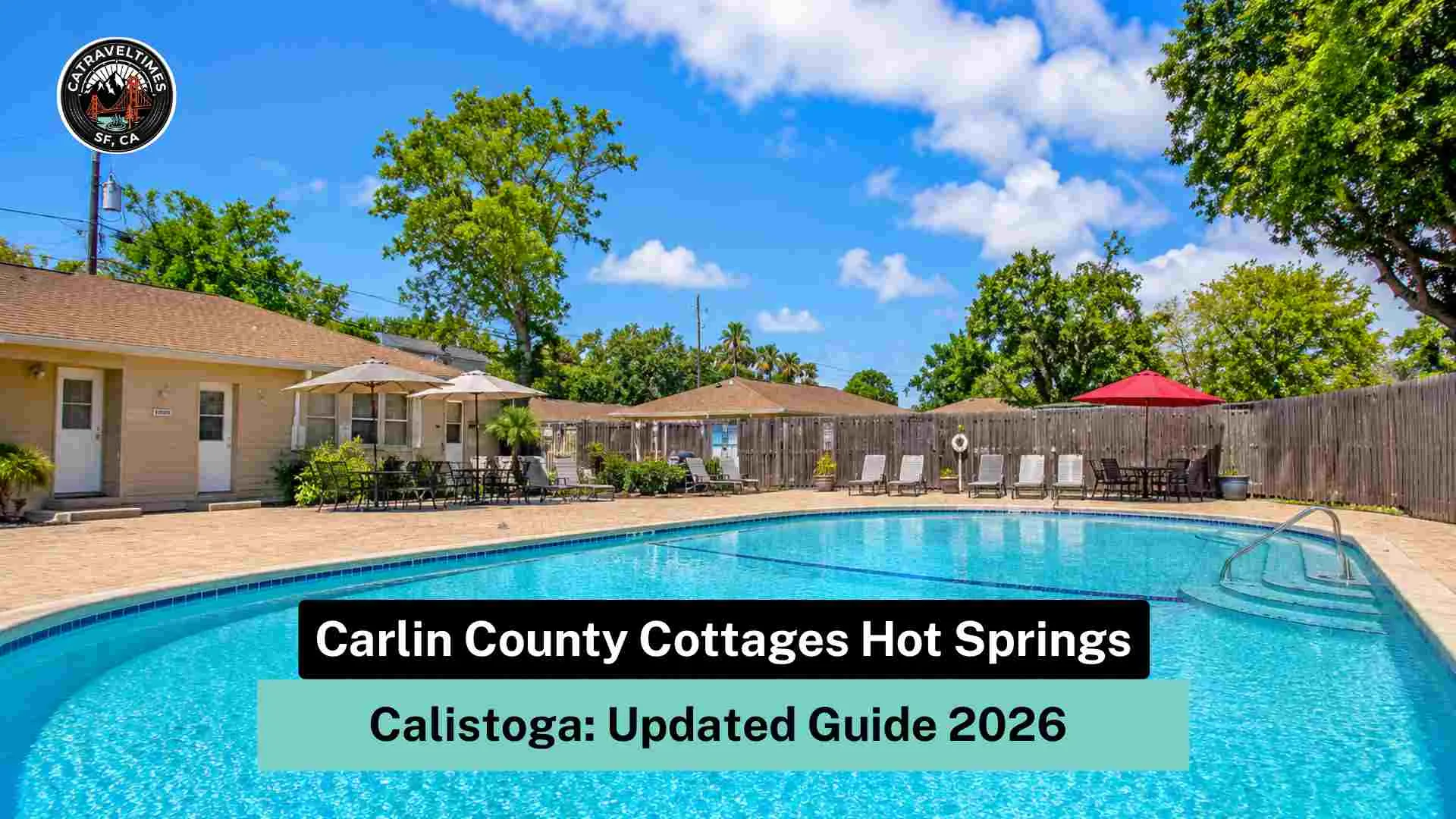 Carlin County Cottages Hot Springs