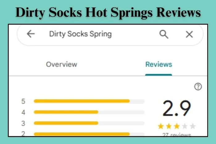 Dirty Socks Hot Springs