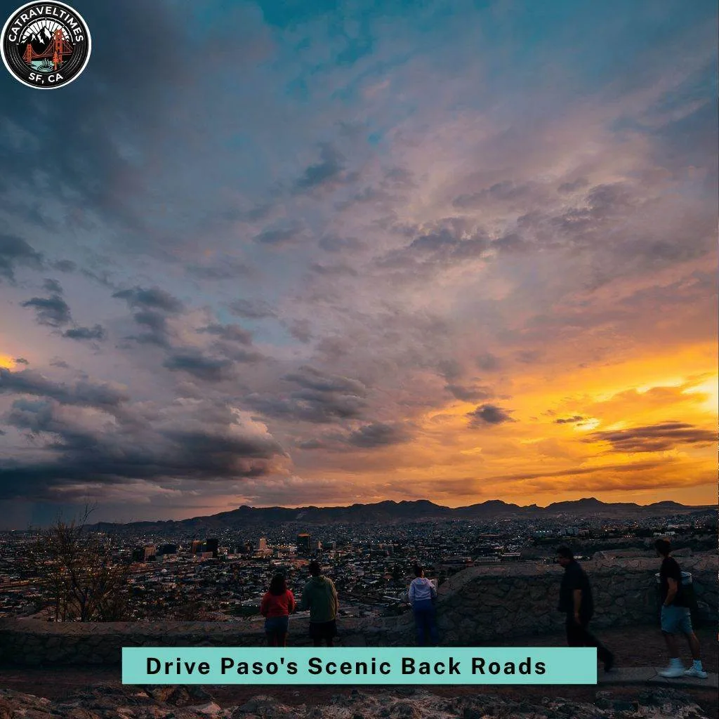  Drive Paso's Scenic Back Roads