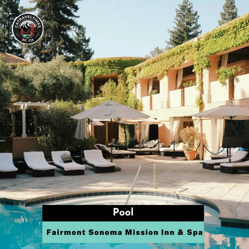 Fairmont Sonoma Mission Inn & Spa  Pool