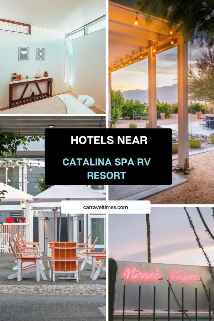 Hotels Near Catalina Spa RV Resort