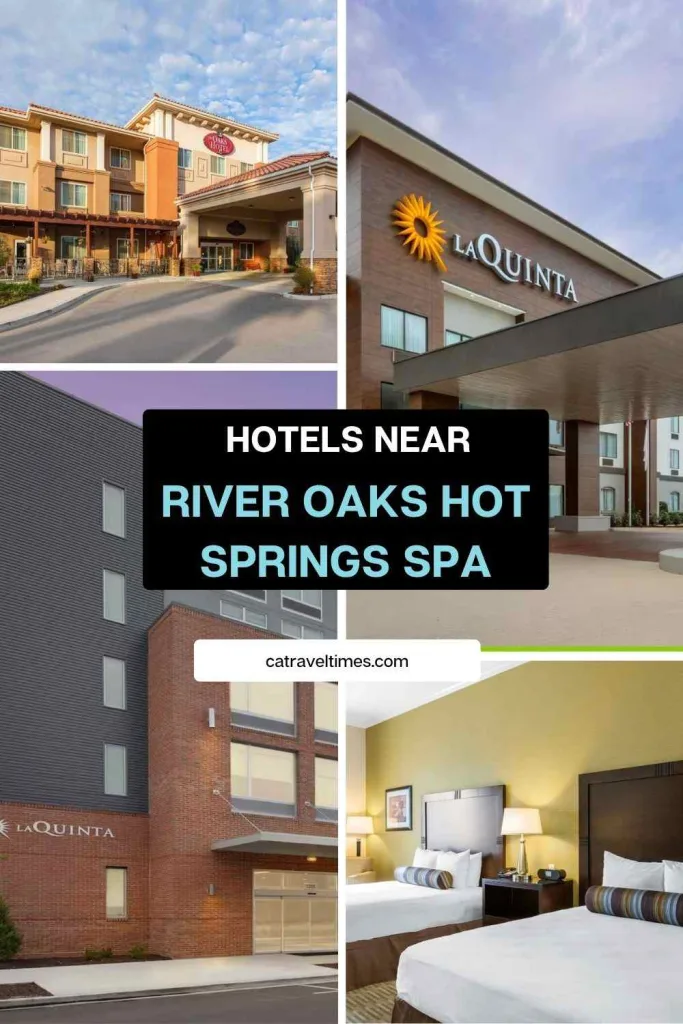 Hotels Near River Oaks Hot Springs Spa