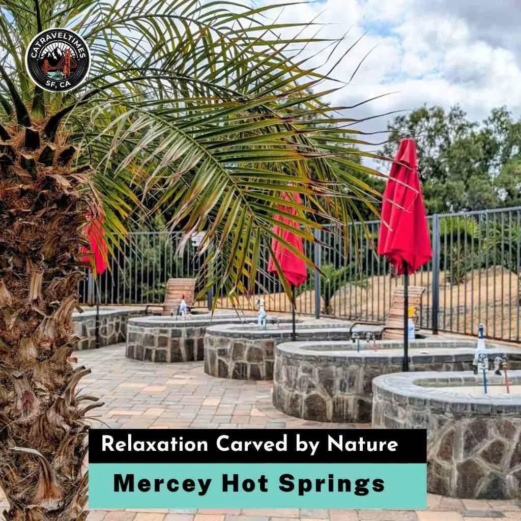 Mercey Hot Springs Relaxation Carved by Nature