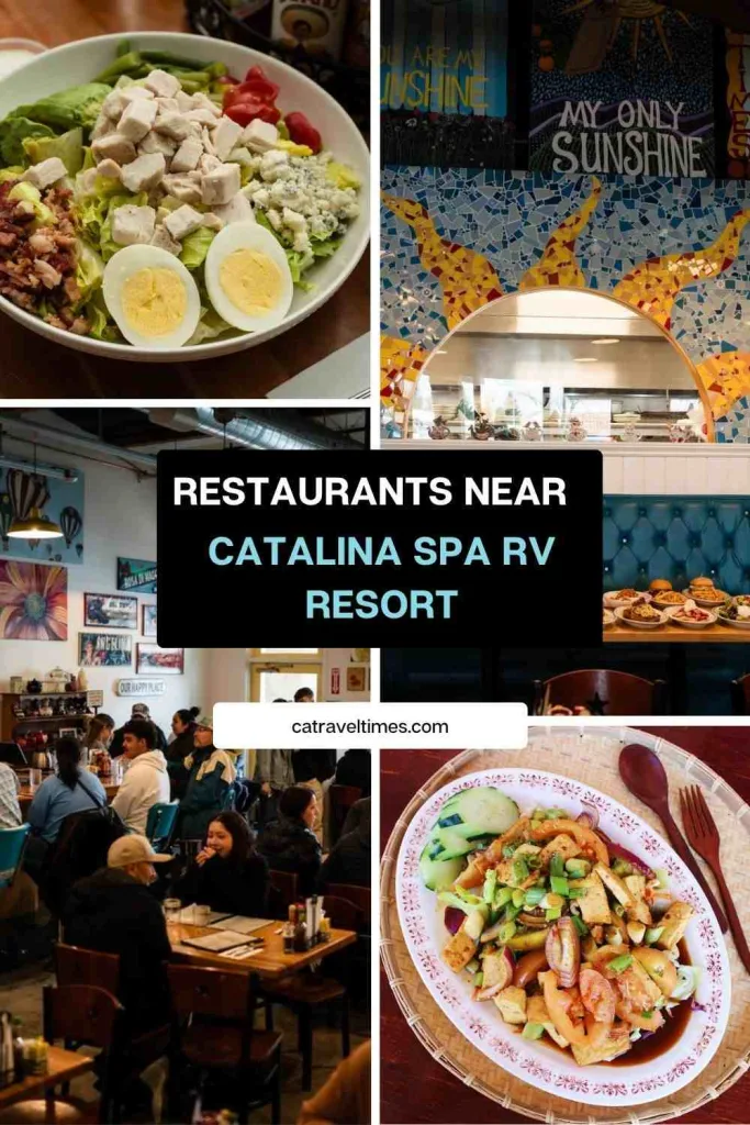 Restaurants Near Catalina Spa RV Resort
