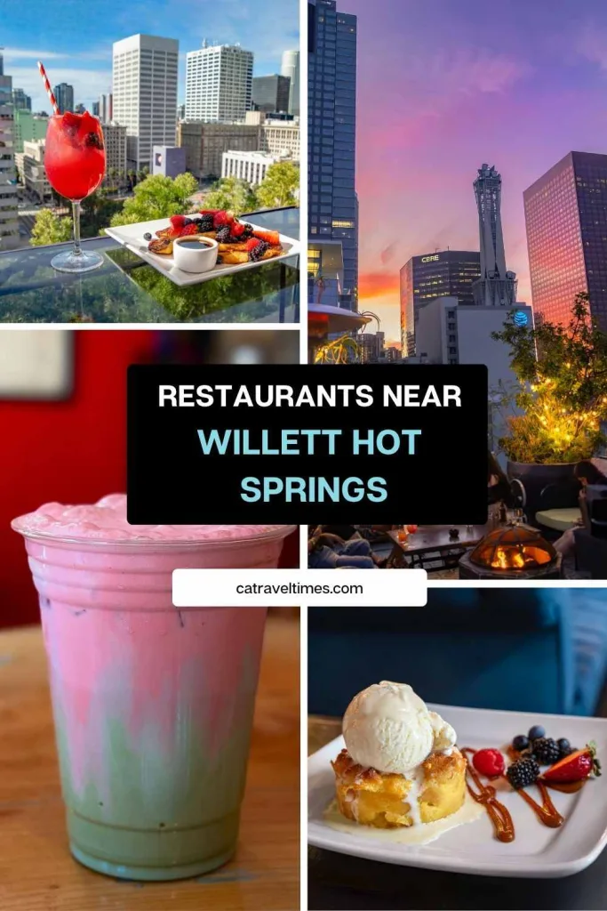 Restaurants Near Willett Hot Springs