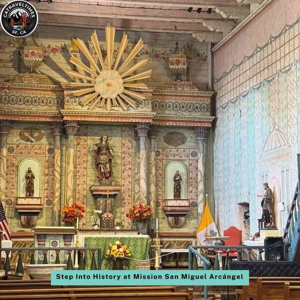 Step Into History at Mission San Miguel Arcángel