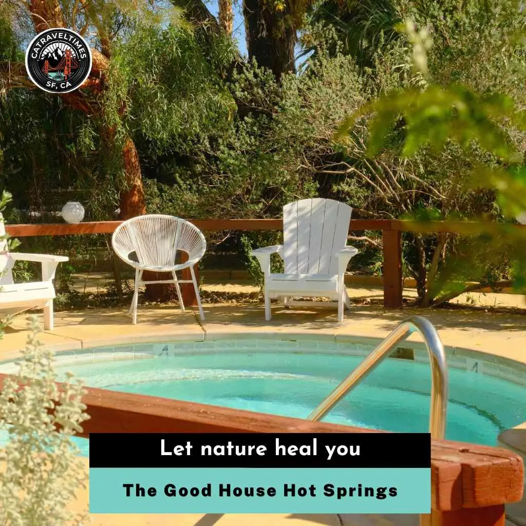 The Good House Hot Springs Let nature heal you