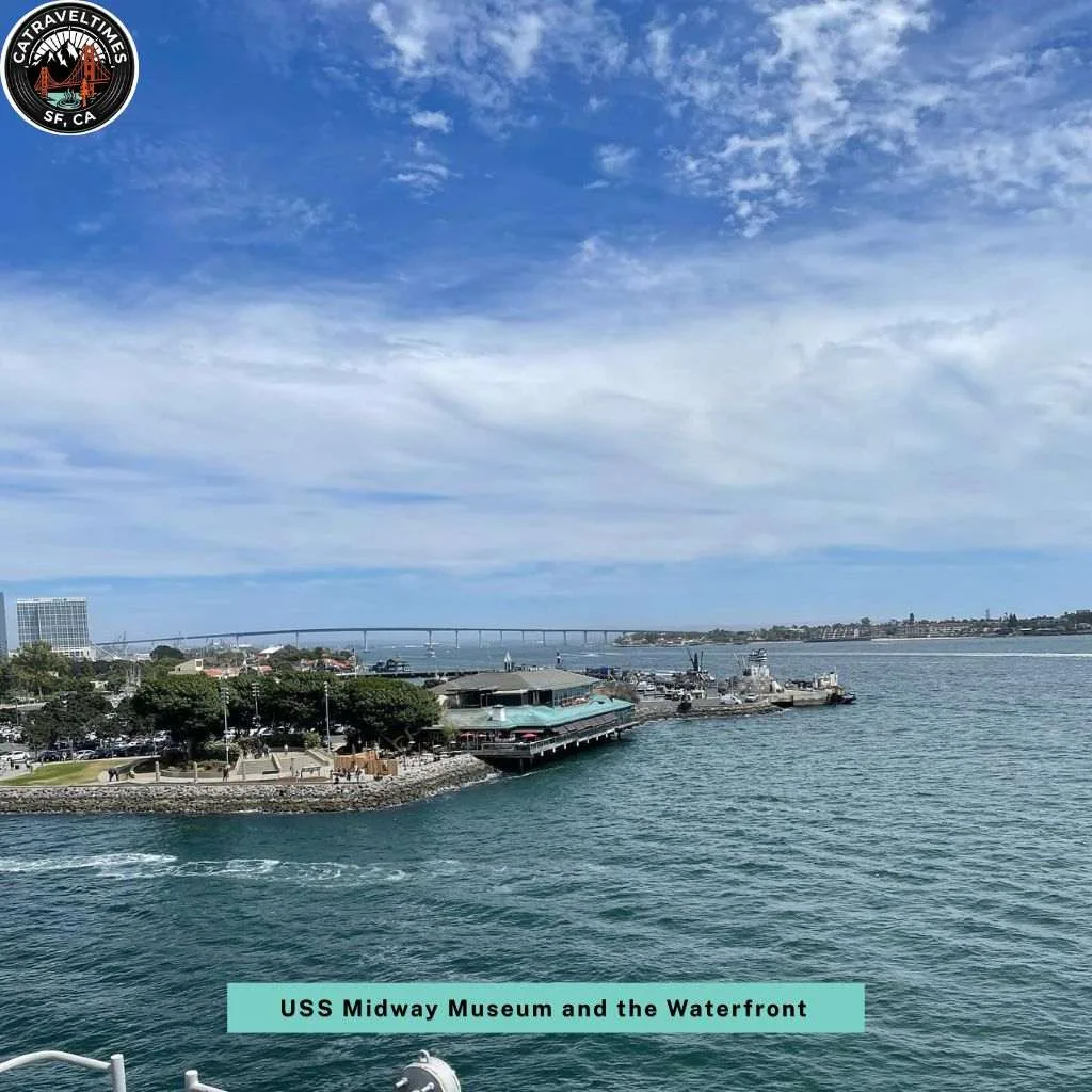 USS Midway Museum and the Waterfront