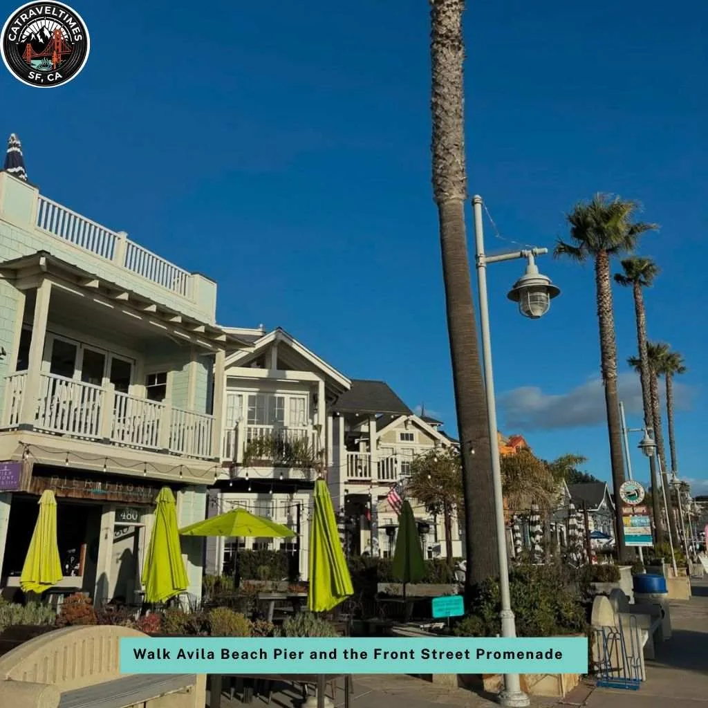 Walk Avila Beach Pier and the Front Street Promenade