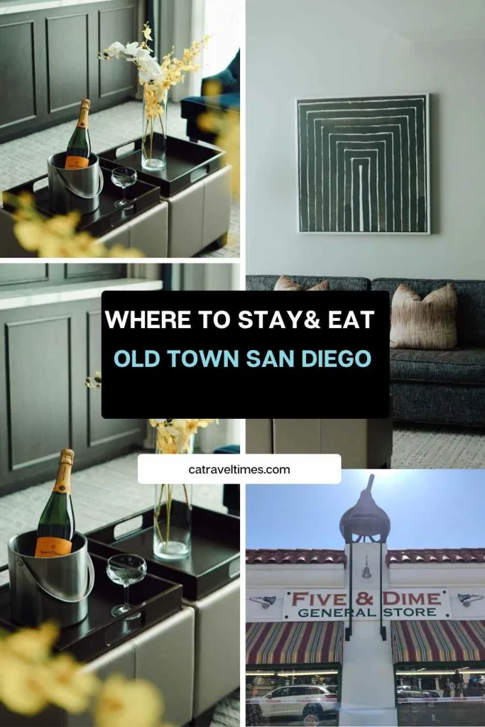 Where to Stay & Where to Eat in Old Town San Diego