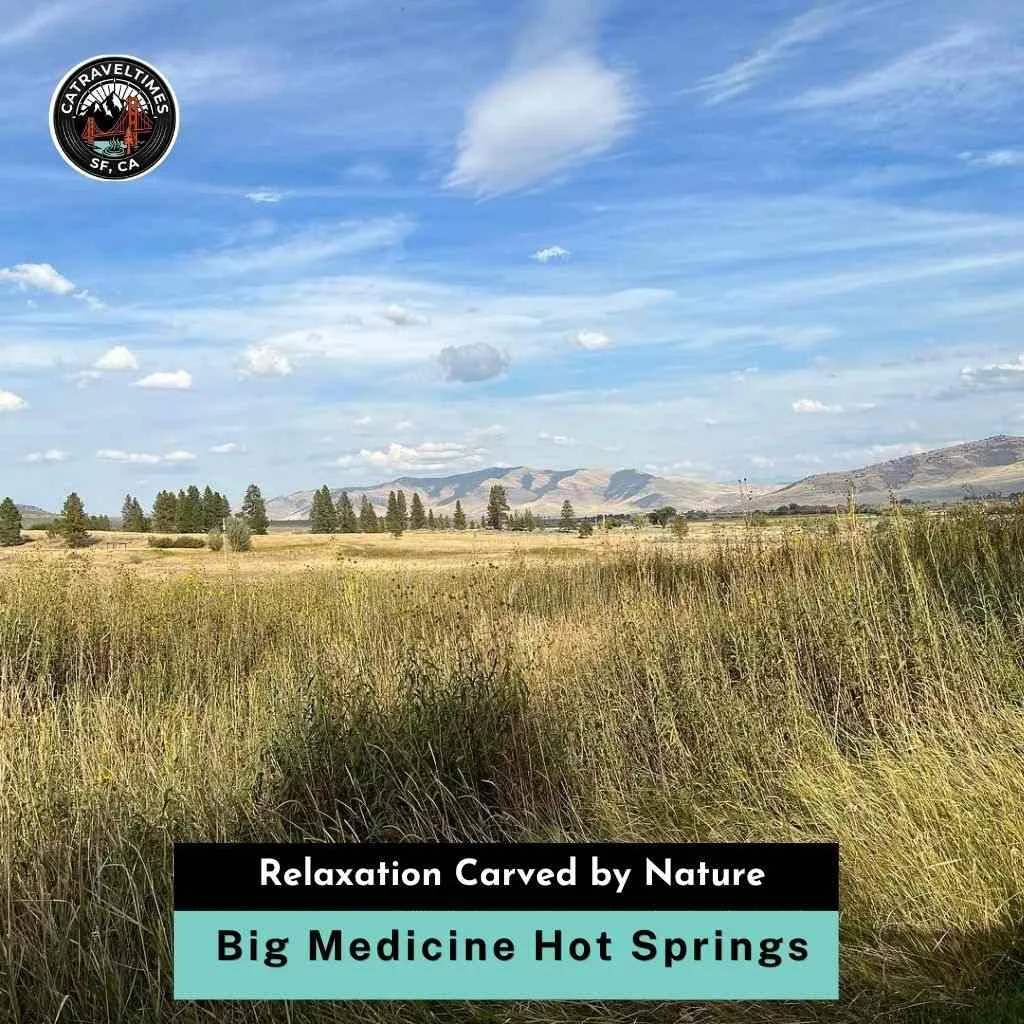 Big Medicine Hot Springs Relaxation Carved by Nature