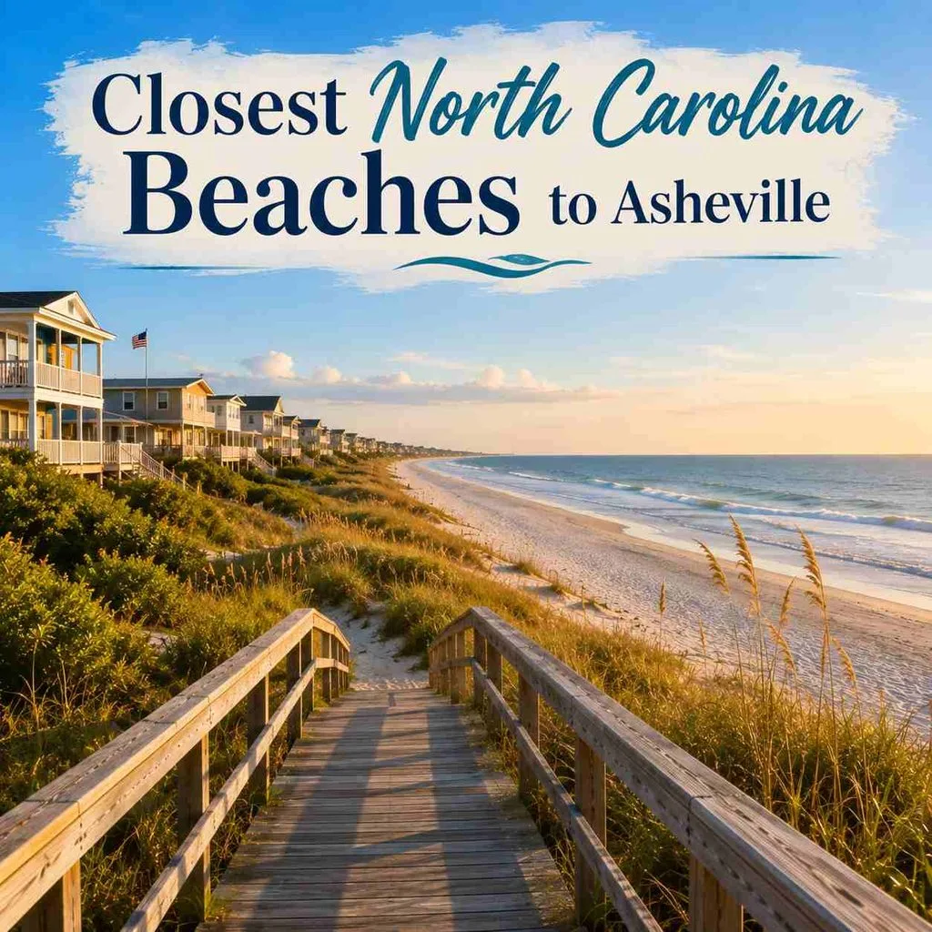 Closest North Carolina Beaches to Asheville
