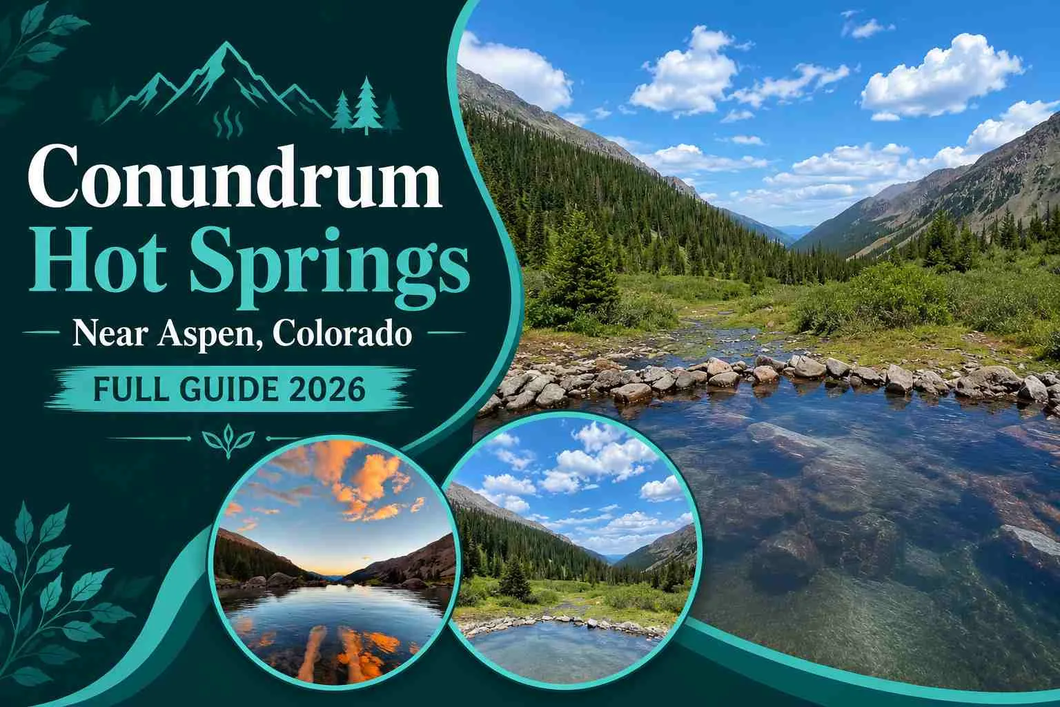 Conundrum Hot Springs