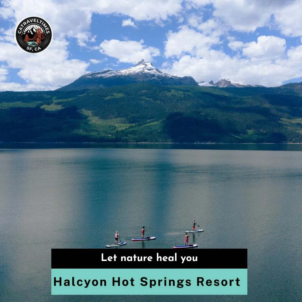 Halcyon Hot Springs Resort Let nature heal you