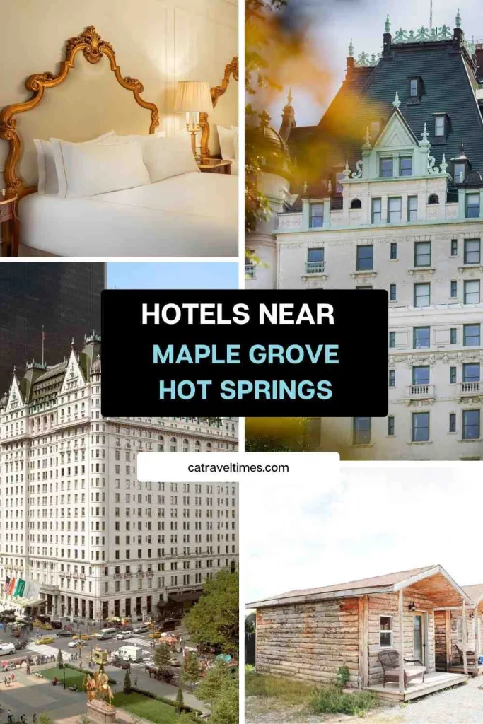 Hotels Near Maple Grove Hot Springs