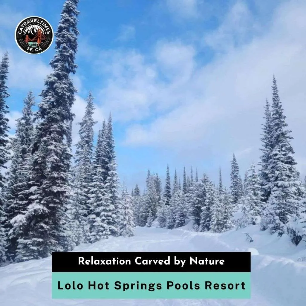 Lolo Hot Springs Pools Resort Relaxation Carved by Nature