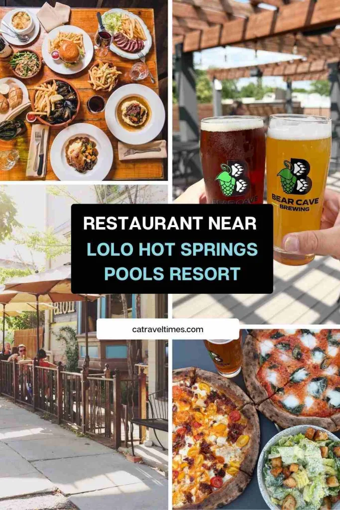 Restaurants Near Lolo Hot Springs Pools Resort