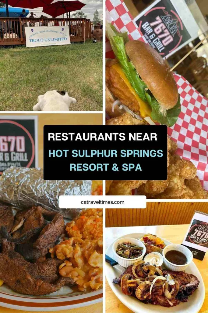 Hot Sulphur Springs Resort & Spa: A Complete Visitor Guide 2026 9 Restaurants Near Hot Sulphur Springs Resort & Spa
