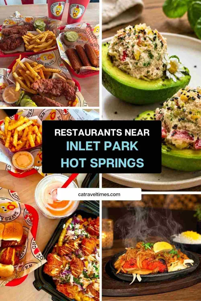 Restaurants Near Inlet Park Hot Springs
