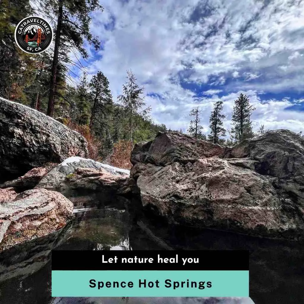 Spence Hot Springs Let nature heal you