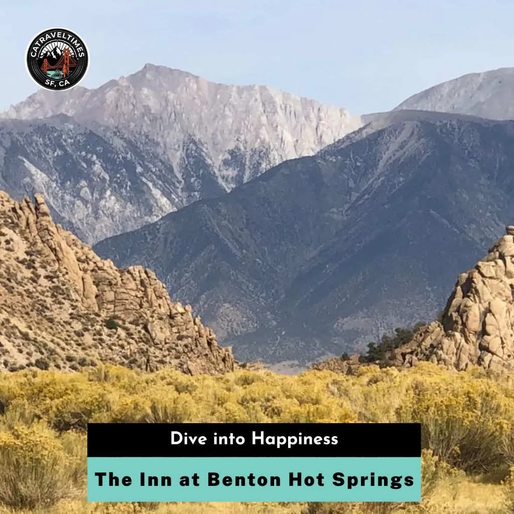 The Inn at Benton Hot Springs, Mono County, CA Guide 2026 3 The Inn at Benton Hot Springs Dive into Happiness