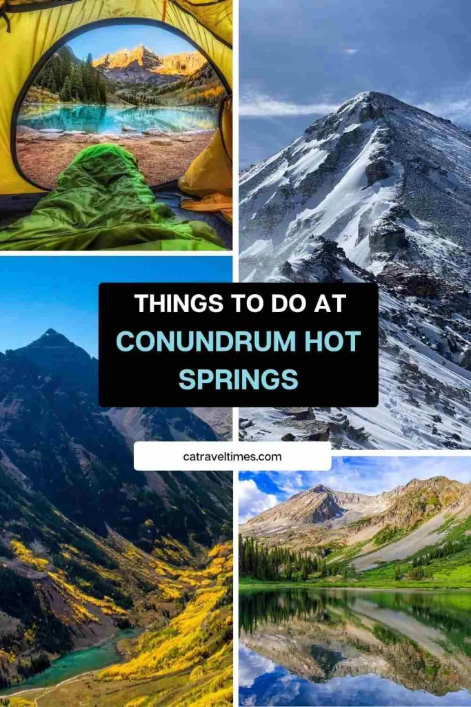 Things to Do at Conundrum Hot Springs
