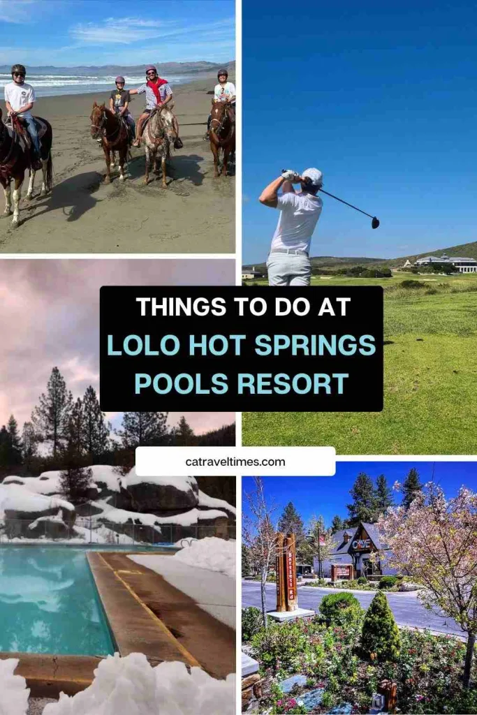 Things to Do at Lolo Hot Springs Pools Resort