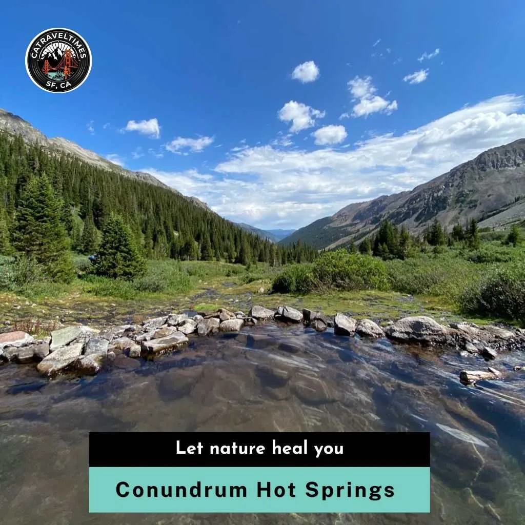 Conundrum Hot Springs Let nature heal you