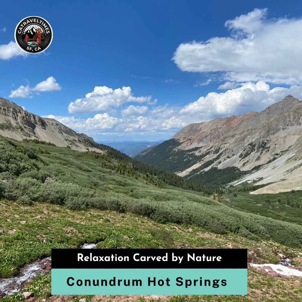Conundrum Hot Springs Relaxation Carved by Nature