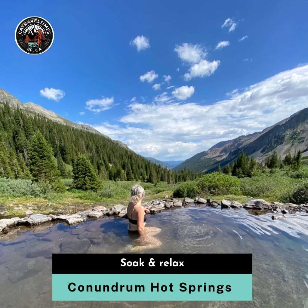 Conundrum Hot Springs Soak & relax