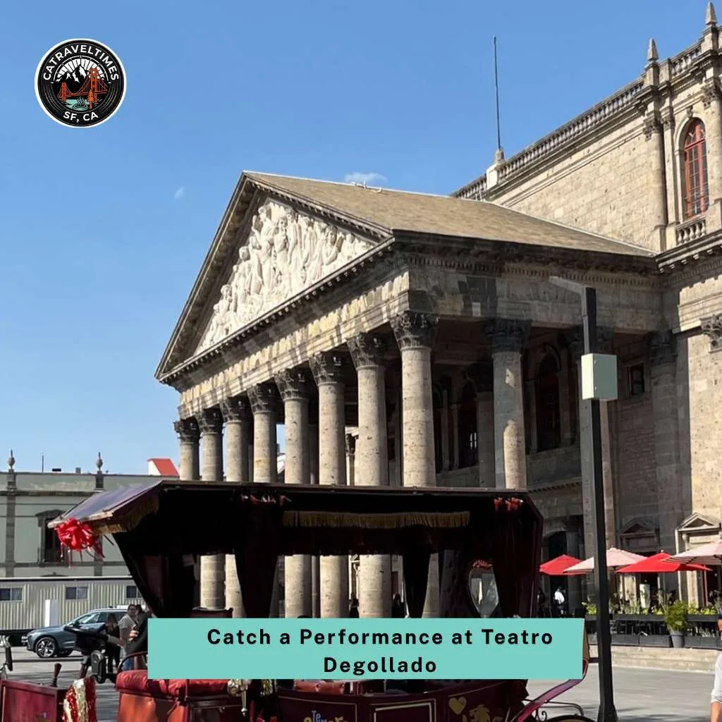 10 Things to Do in Guadalajara: Complete Guide 2026 6 Catch a Performance at Teatro Degollado