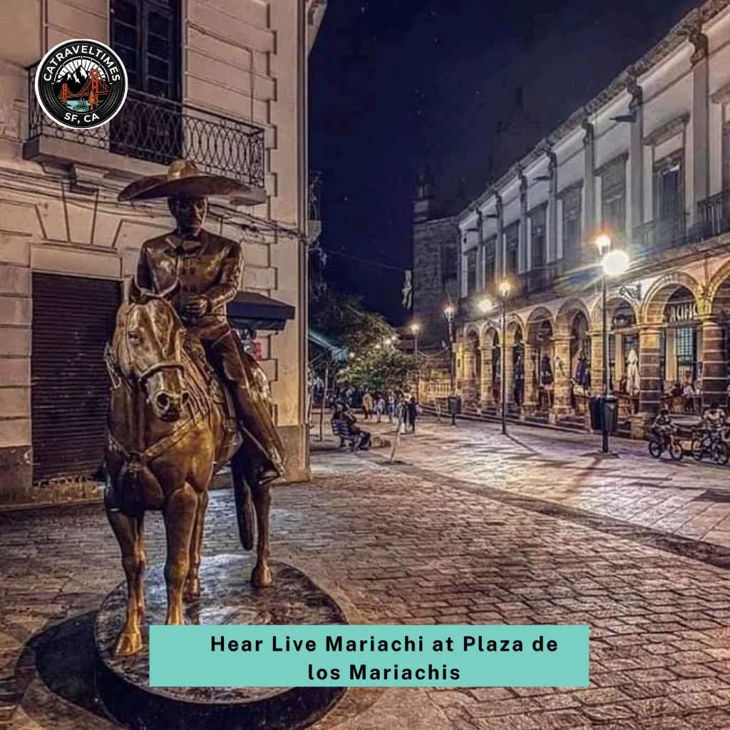 10 Things to Do in Guadalajara: Complete Guide 2026 5 Hear Live Mariachi at Plaza de los Mariachis