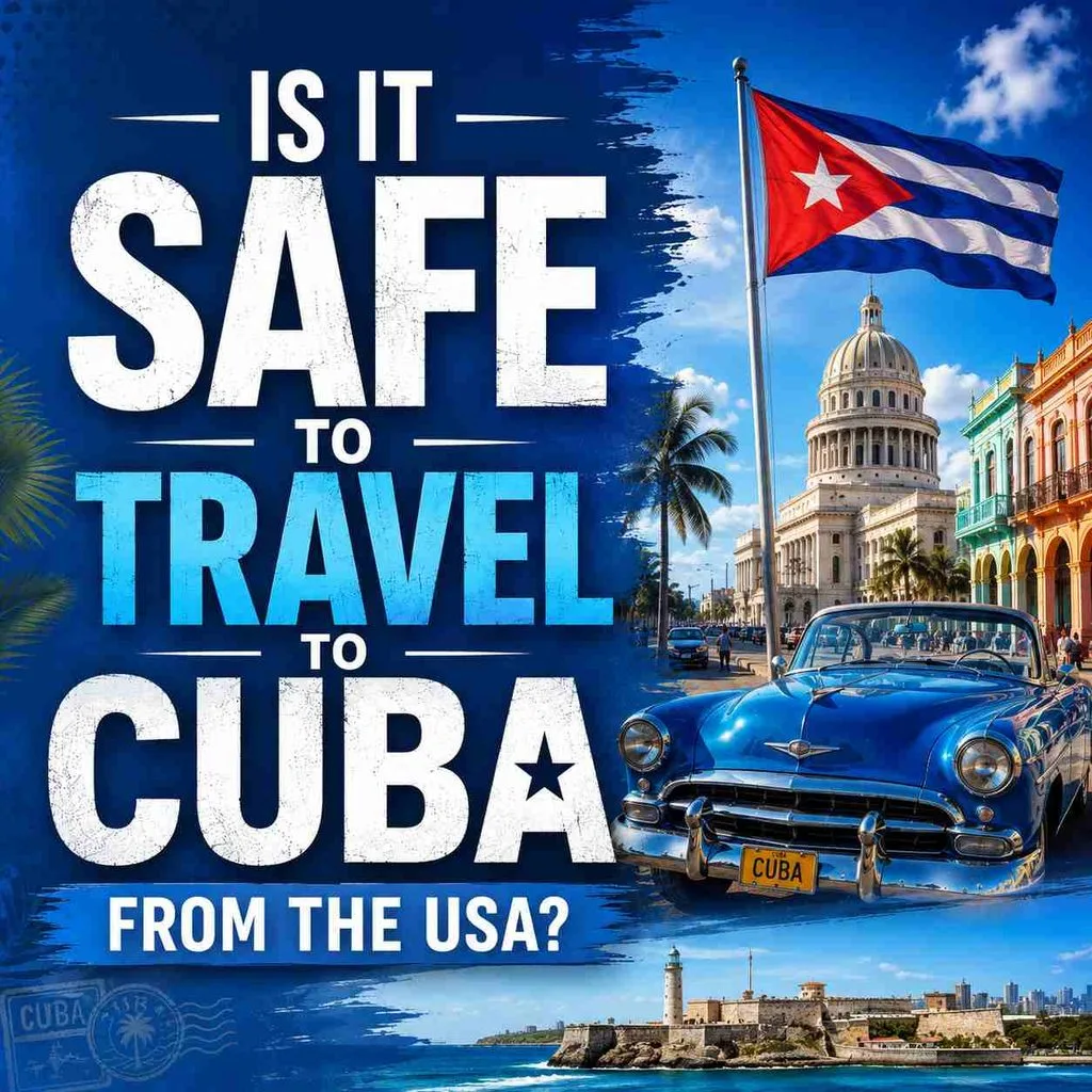 Is It Safe to Travel to Cuba Right Now From the USA?