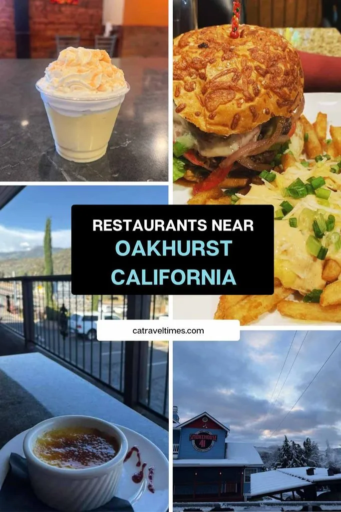 Restaurants Near Oakhurst