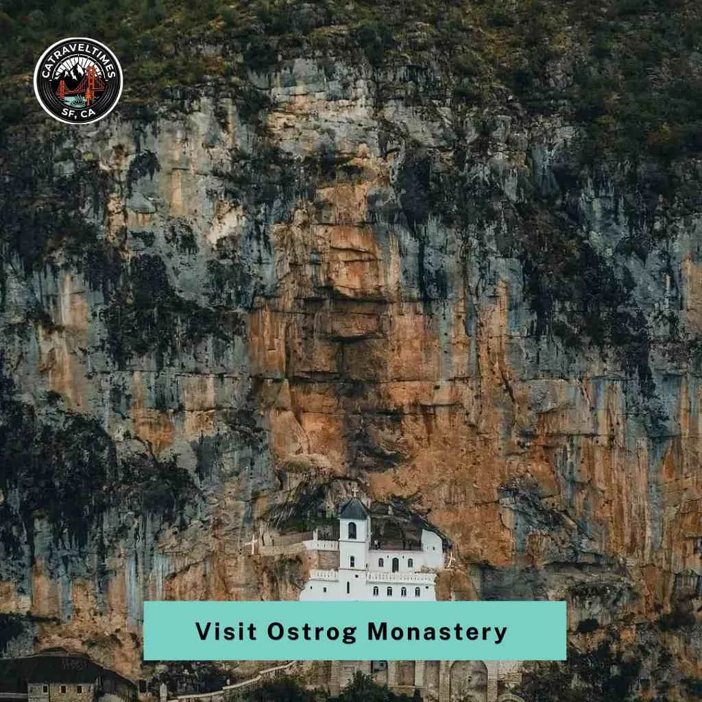10 Things to Do in Montenegro: A Local Traveler Guide 2026 7 Visit Ostrog Monastery