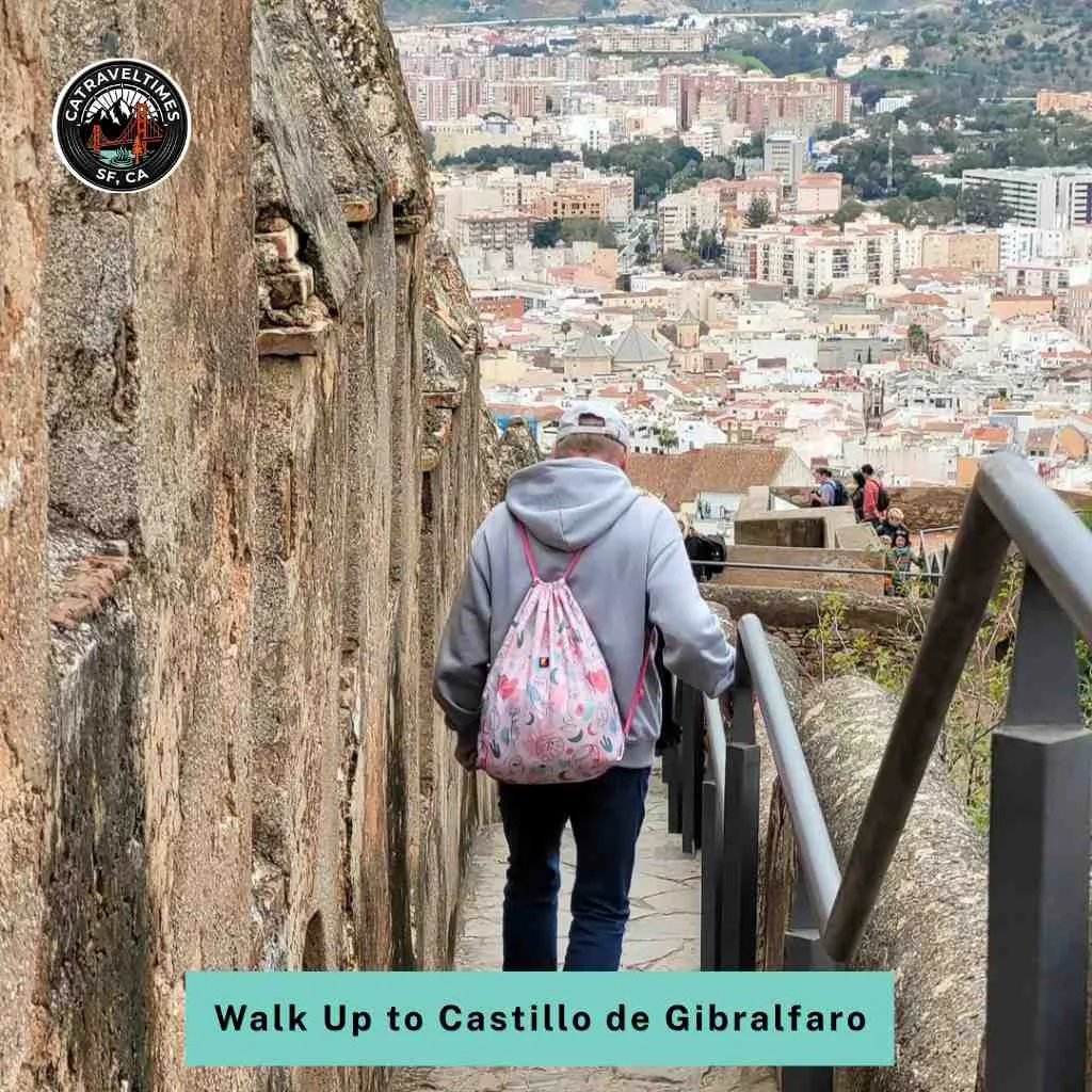 Walk Up to Castillo de Gibralfaro