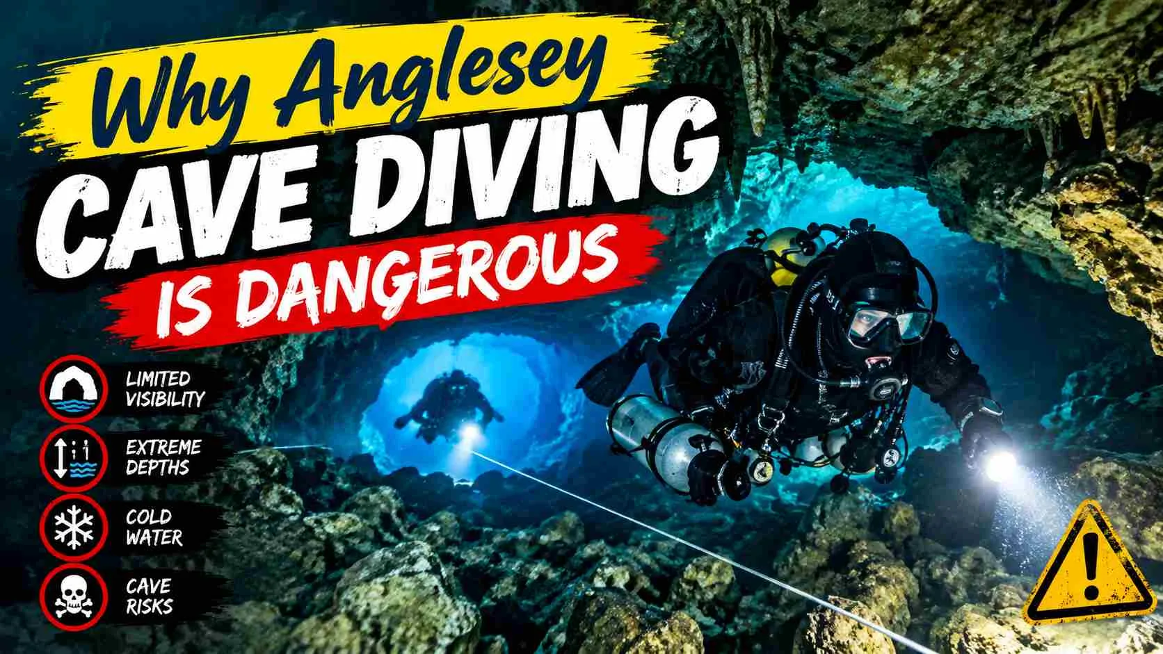 Why Anglesey Cave Diving Is Dangerous