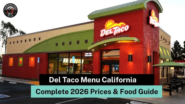 Del Taco Menu California: Complete 2026 Prices & Food Guide