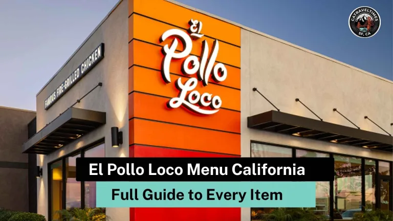 El Pollo Loco Menu California