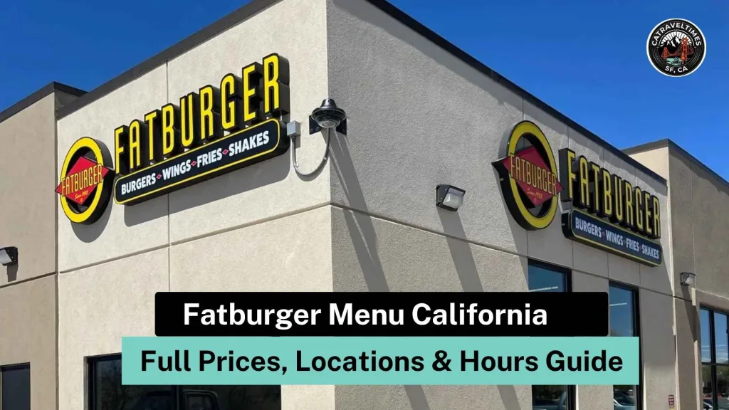 Fatburger Menu California