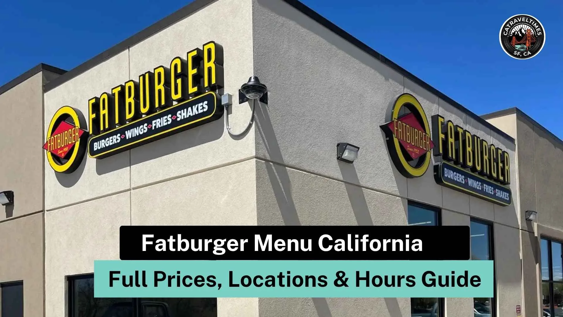 Fatburger Menu California