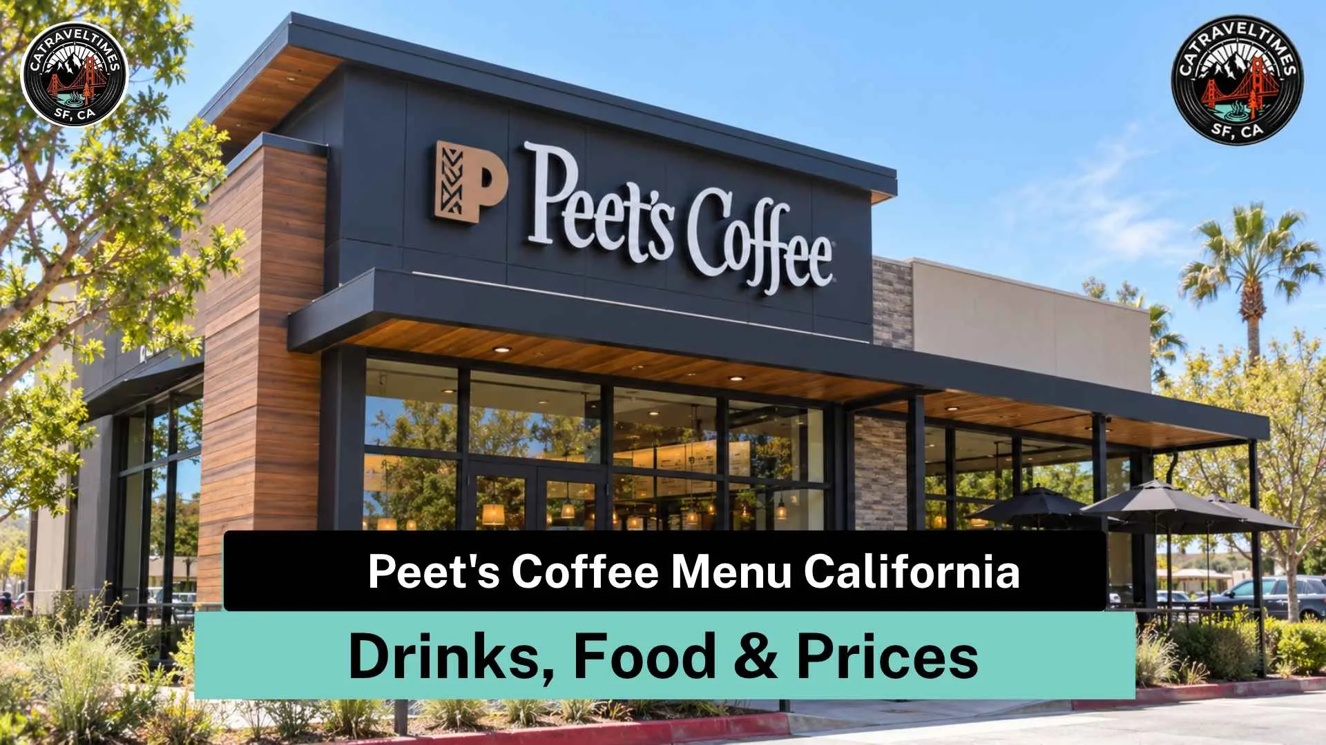 Peet's Coffee Menu California
